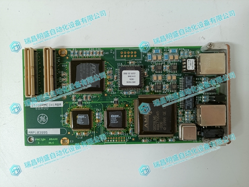 IS200PMCIH1ABA通讯接口模块(图1) edc6011124670f2b98de401bdab94e95_3-2406211UA02A.jpg